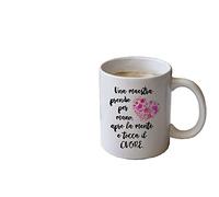 "Una Maestra Prende Per Mano Apre la Mente e Tocca il Cuore" Tazza Mug in Ceramica Personalizzata Colazione Idea Regalo Fine Anno Scolastico Maestra Maestre Insegnanti Natale Pasqua Compleanno