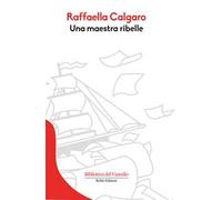 Una maestra ribelle