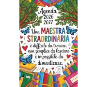 Una Maestra Straordinaria È Difficile Da Trovare: Agenda Maestra Settimanale Una Settimana Su 2 Pagine