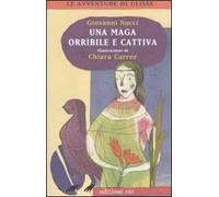 Una maga orribile e cattiva