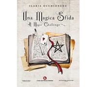 Una magica sfida-A magic challenge