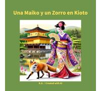 Una Maiko y un Zorro en Kioto