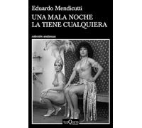 Una mala noche la tiene cualquiera