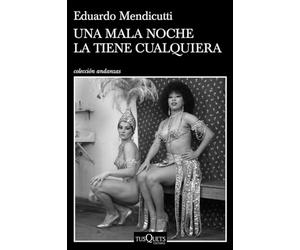 Una mala noche la tiene cualquiera