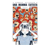 Una mamma svitata