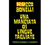 Una manciata di lingue tagliate