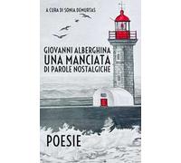 Una manciata di parole nostalgiche