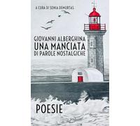 Una manciata di parole nostalgiche