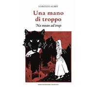 Una mano di troppo-’Na mean ad trop