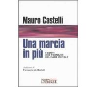 Una marcia in più. I conti che tornano del made in Italy