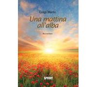 Una mattina all'alba