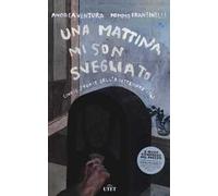 Una mattina mi son svegliato. 5 storie dell'8 settembre 1943