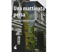 Una mattinata persa
