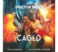 Una McCormack Doctor Who: Caged (CD)