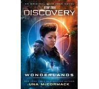 Una McCormack Star Trek: Discovery: Wonderlands (Tascabile) Star Trek: Discovery