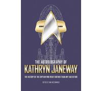Una McCormack The Autobiography of Kathryn Janeway (Copertina rigida)