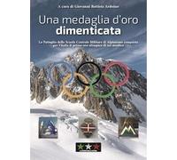 Una Medaglia d'oro Dimenticata - [Editoriale Delfino]