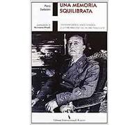 Una memoria squilibrata. I desaparecidos e i ninos robados: le vittime innocenti del regime franchista