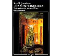 Una Mente Inquieta: Testimonio sobre afectos y locura: 267