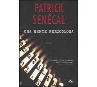 Una mente pericolosa