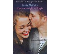 Una meravigliosa bugia. Happenstance (Vol. 1)