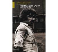 Una meta dopo l'altra. Della vita e del rugby