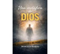 Una metáfora de Dios