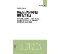 Una metamorfosi impossibile. Istituzioni, economia e storia politica a Trepuzzi e a Novoli nel ventennio interbellico (1918-1940)