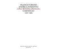 «Una minima ordalia». Carteggio 1952-1994