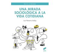 Una mirada sociológica a la vida cotidiana: 54