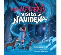 Una misteriosa visita navideña