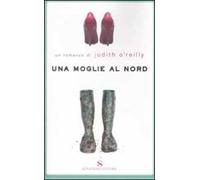 Una moglie al Nord