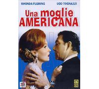 Una Moglie Americana