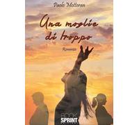 Una moglie di troppo
