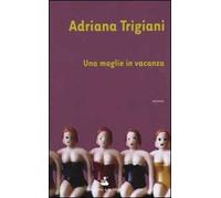 Una moglie in vacanza
