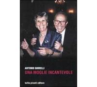 Una moglie incantevole