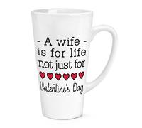 Una Moglie Is For Life Non Just Valentines Giorno 483ml Grande Latte Tazza Funny