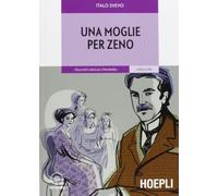 Una moglie per Zeno. Con CD-Audio