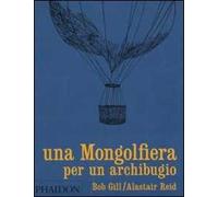 Una mongolfiera per un archibugio