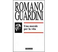Una morale per la vita
