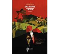 Una morte «eroica»