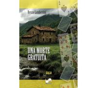 Una morte gratuita