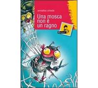 Una mosca non è un ragno