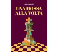Una mossa alla volta