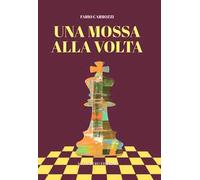 Una mossa alla volta
