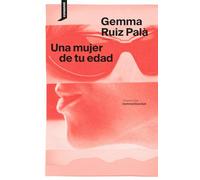 Una mujer de tu edad