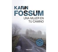 Una mujer En Tu Camino / The Indian Bride by Karin Fossum (2012-01-06)