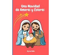 Una Navidad de Amores y Colores