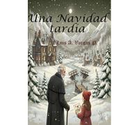 Una Navidad Tardía