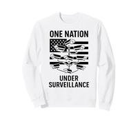 Una Nazione sotto sorveglianza 1984 Stato di Polizia Nessuna Privacy Felpa